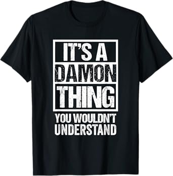 Funny Forename Gift Ideas for My Friend Damon - Unisex Adult Damon T-Shirt - Black - Small - Short Sleeve - Crew Neck - Classic Fit - Distressed Design