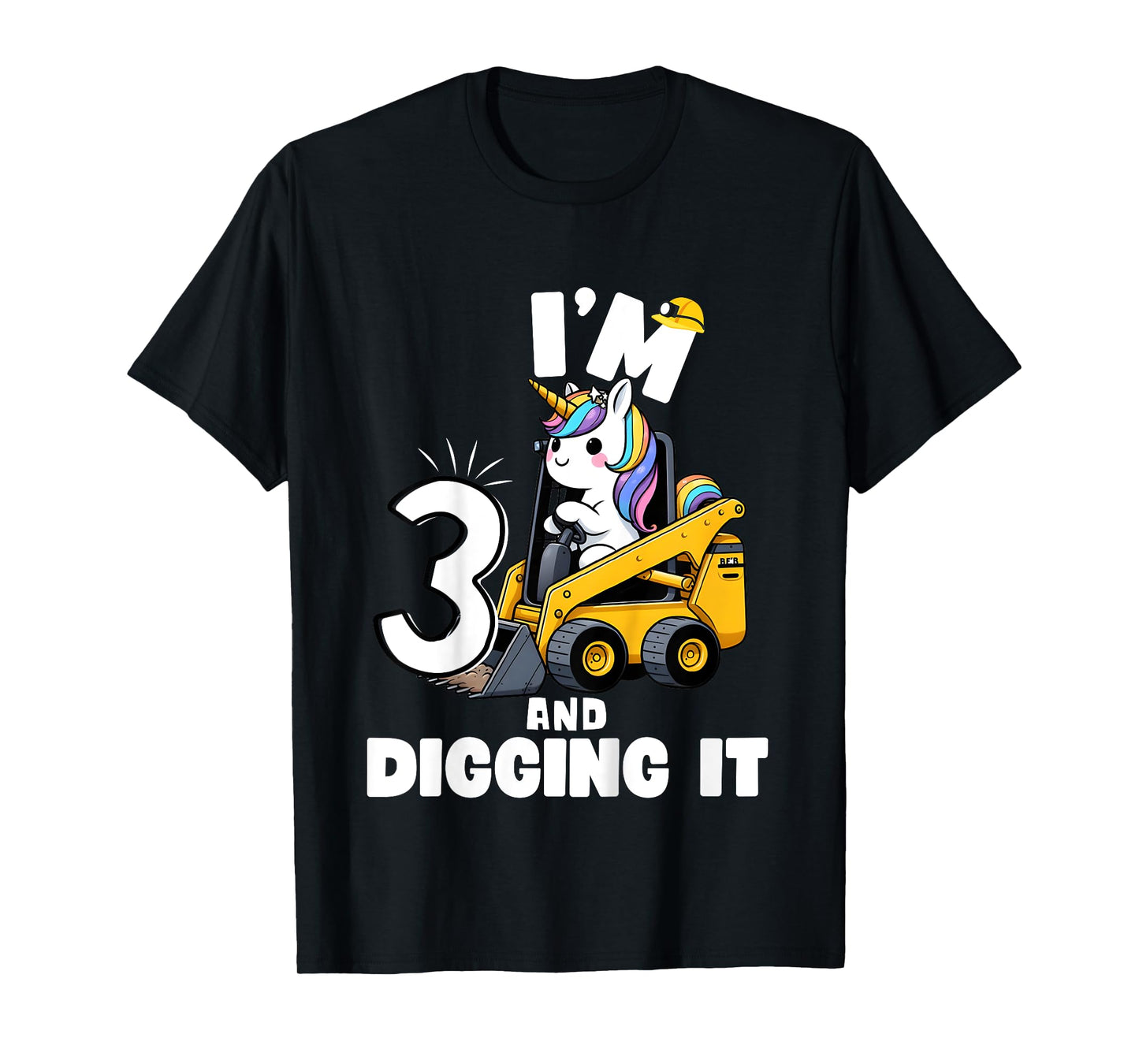 I'm 3 And Digging It 3rd Birthday Unicorn Construction T-Shirt