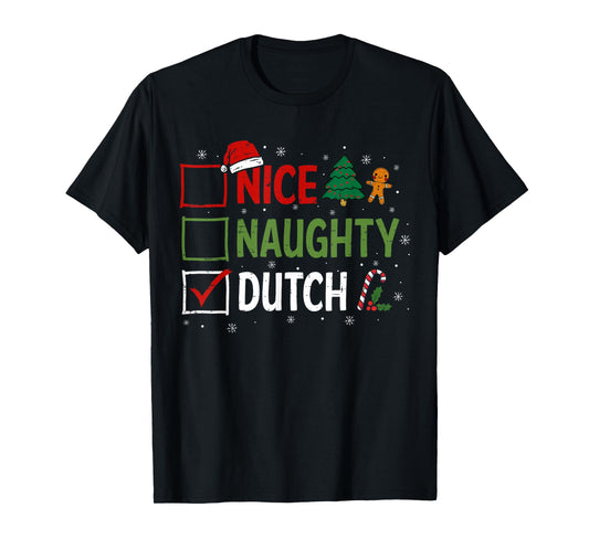 Naughty Nice Dutch Christmas Pajamas Santa Claus Xmas T-Shirt
