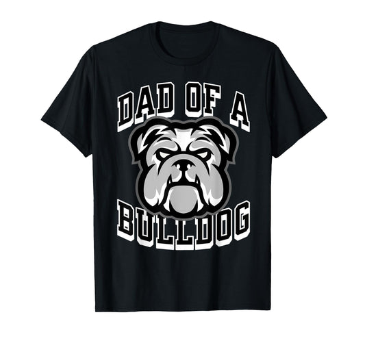 Dad of a Bulldog Football Game Day Print Dad Black Bulldogs T-Shirt