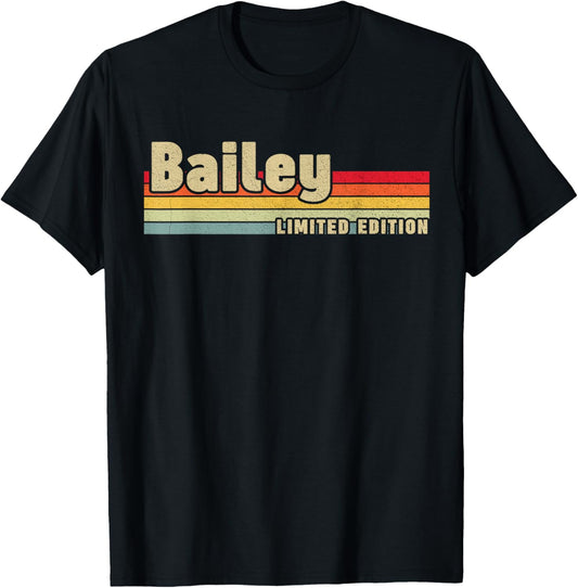 Bailey Gift Name Personalized Birthday Funny Christmas T-Shirt