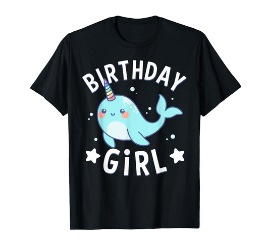 Birthday For Girl Party Cute Narwhal Sea Unicorn T-Shirt