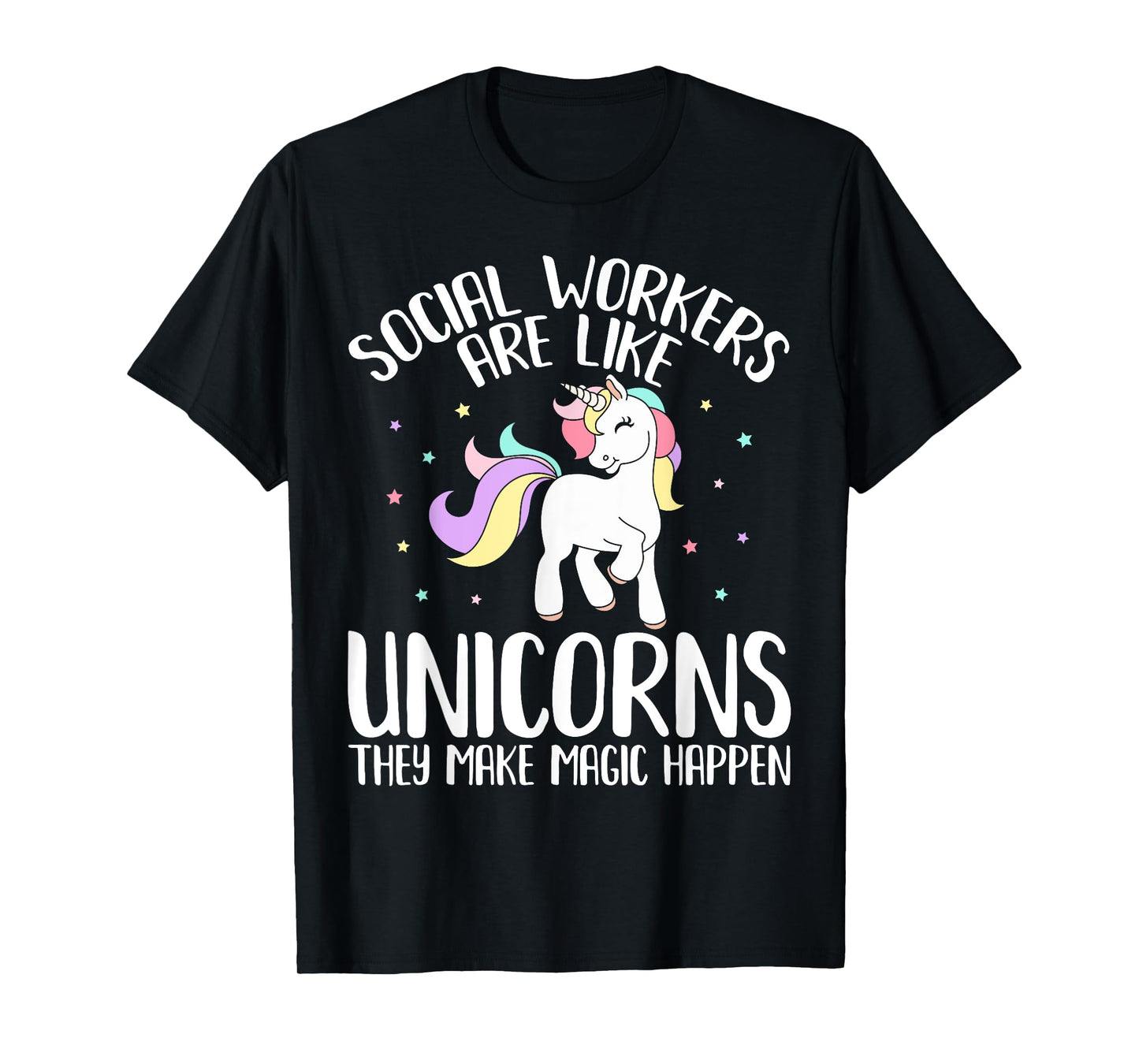 Women Social Workers Make Magic Happens Unicorn Social Work T-Shirt
