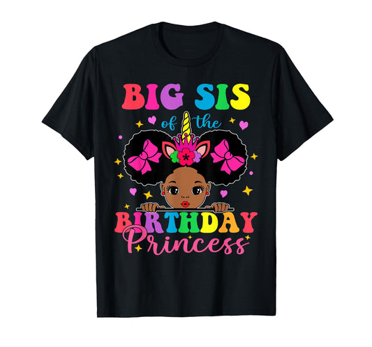 Big Sister of The Birthday Girl Princess Afro Melanin T-Shirt
