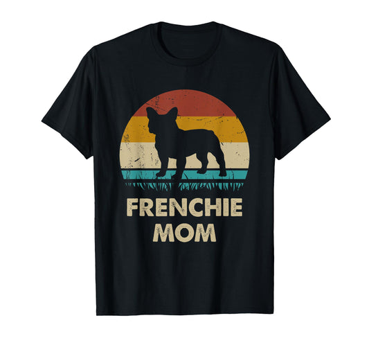 Frenchie Mom Womens Frenchie Mama Gift French bulldog mom T-Shirt