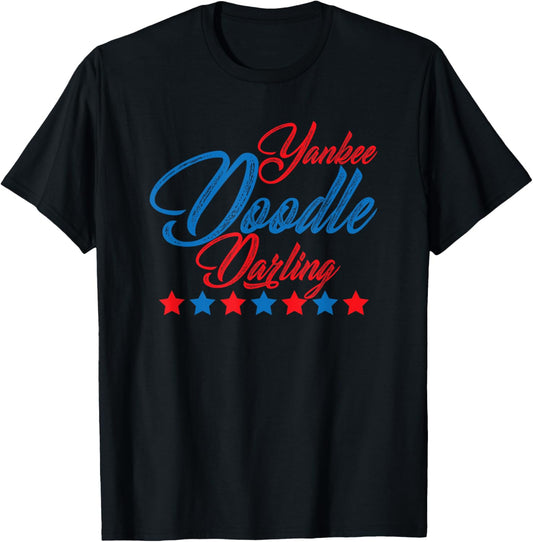 Yankee Doodle Darling Patriotic American Girls 4th Of July T-Shirt
