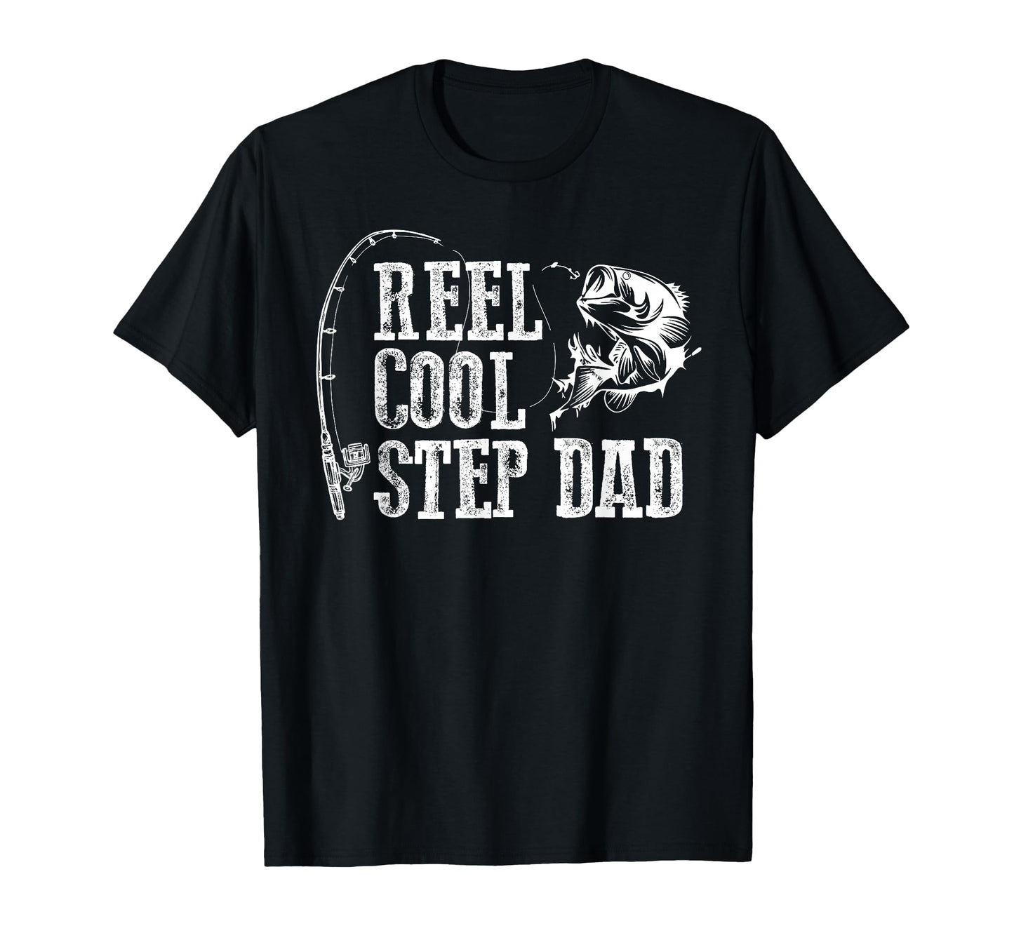 Stepfather Fishing: Roll Cool Stepfather Gift T-Shirt
