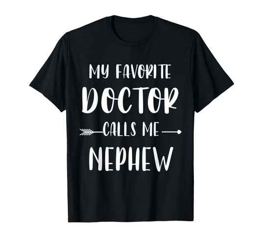 Doctor My Favorite Doctor Calls Me Nephew Vintage Xmas T-Shirt