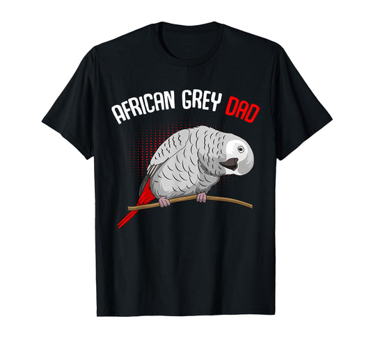 Cute Bird Lover Tees & Gift Ideas African Grey Parrot Dad Funny Men T-Shirt