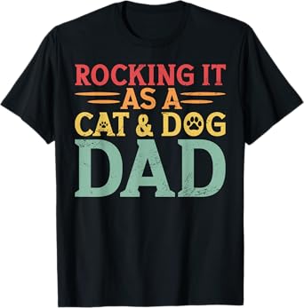 Cat And Dog Dad Fur Dad Father's Day Men Women T-Shirt