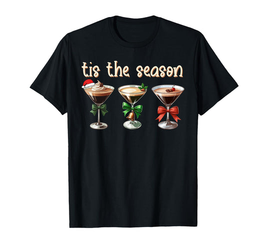 Tis The Season Espresso Martini Cocktail Glasses Xmas Party T-Shirt