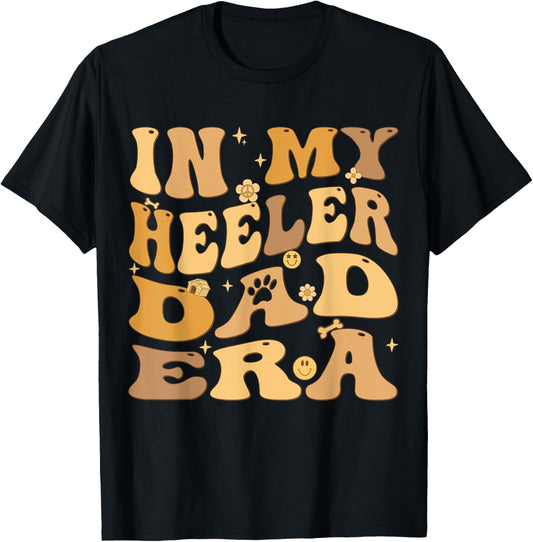 In My Heeler Dad Era Groovy Australian Cattle Dog Owner T-Shirt