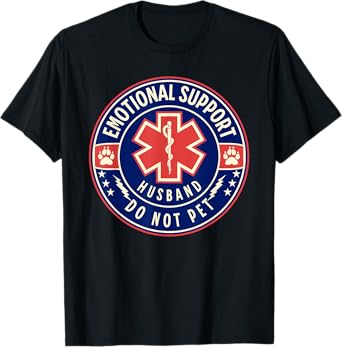 Emotional Support Husband Do Not Pet Service Dog Love Humor Men Women T-Shirt