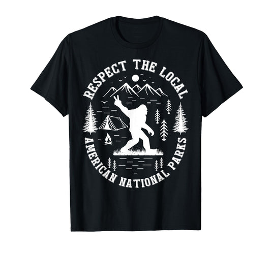 Respect the Locals Bigfoot Vintage American National Parks T-Shirt