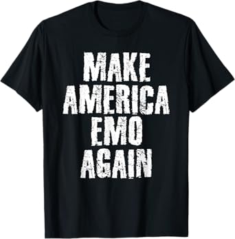 MAKE AMERICA EMO AGAIN Funny Goth US Gift Idea T-Shirt