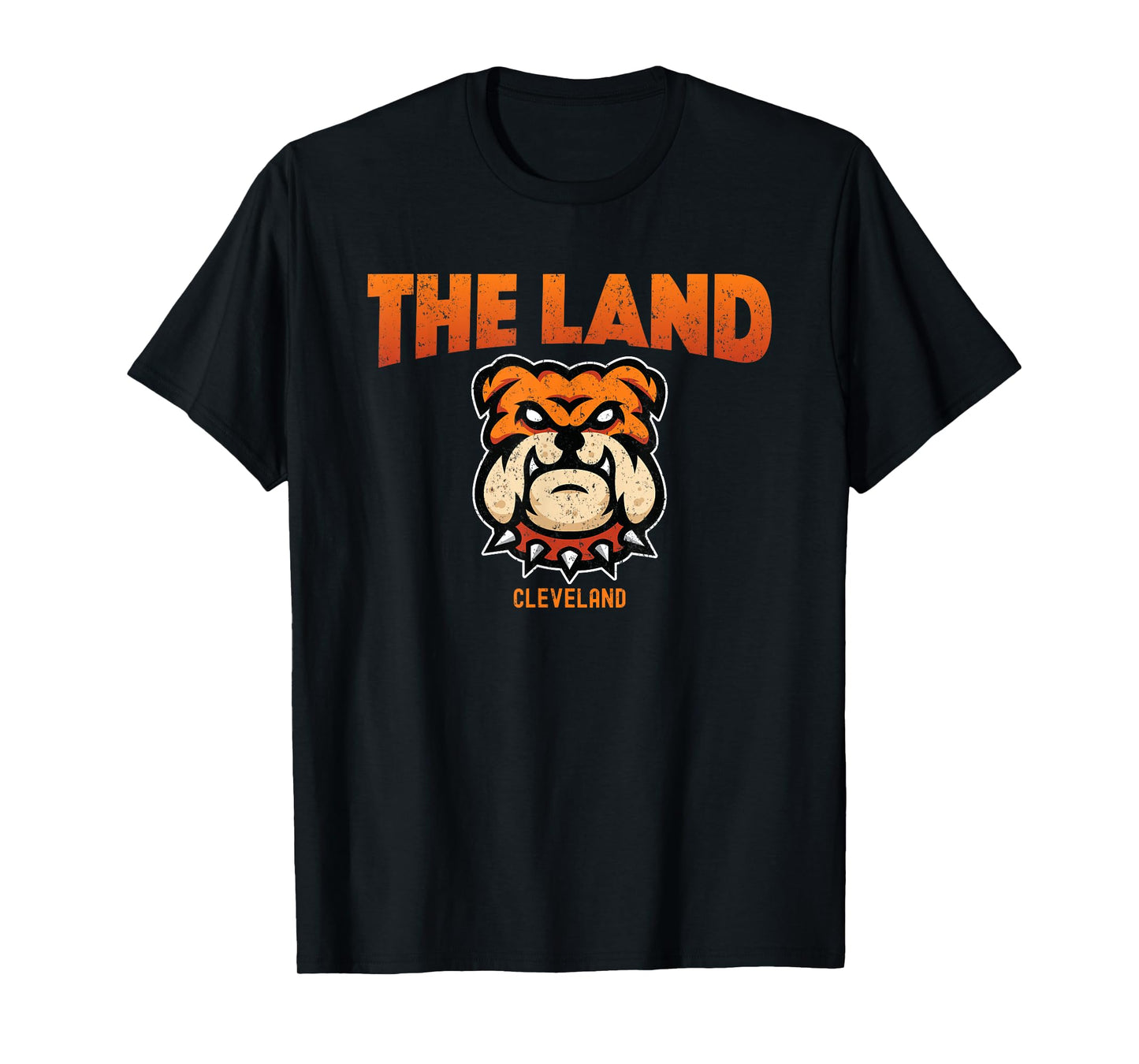 Cleveland Ohio The Land Football Dog Lover Bulldog Men Women T-Shirt