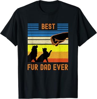 Funny Best Fur Dad Ever Vintage Retro Dog and Cat Owner T-Shirt for Men Women Girls Kids