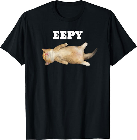 Eepy Cat, Sleepy Cat Meme T-Shirt