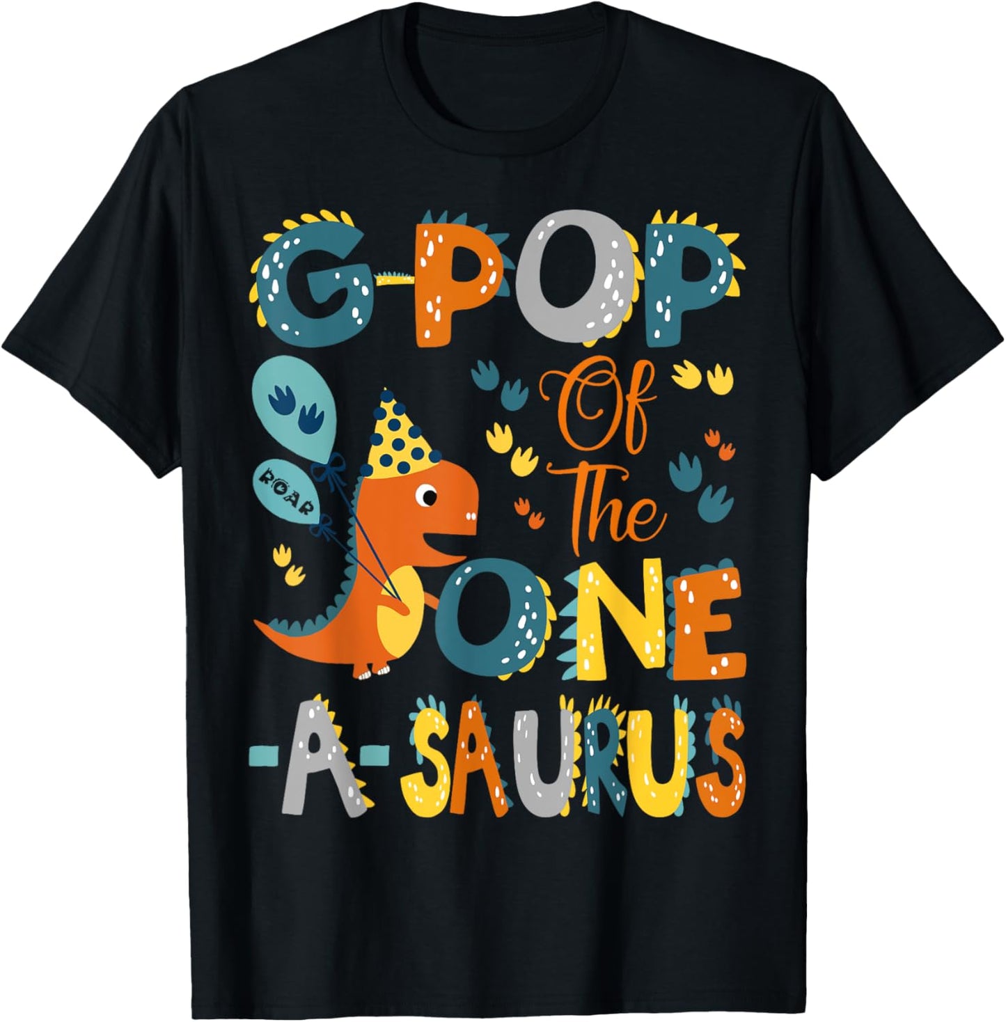 G-Pop Of The One-A-Saurus 1St Birthday Dinosaur Party T-Shirt