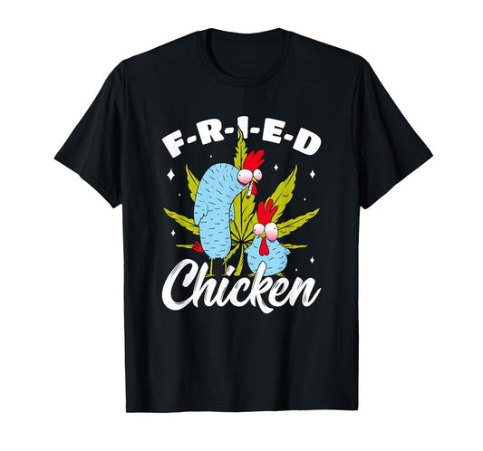Cannabis Stoner Fried Chicken Smoking Weed Joint Chicken Pun T-Shirt