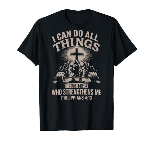 Can Do All Things Funny Christian Workout Gym Weightlifting T-Shirt