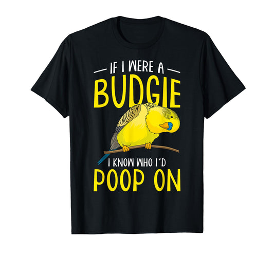 Budgie Lovers Parakeet Budgerigar Funny Women Men T-Shirt