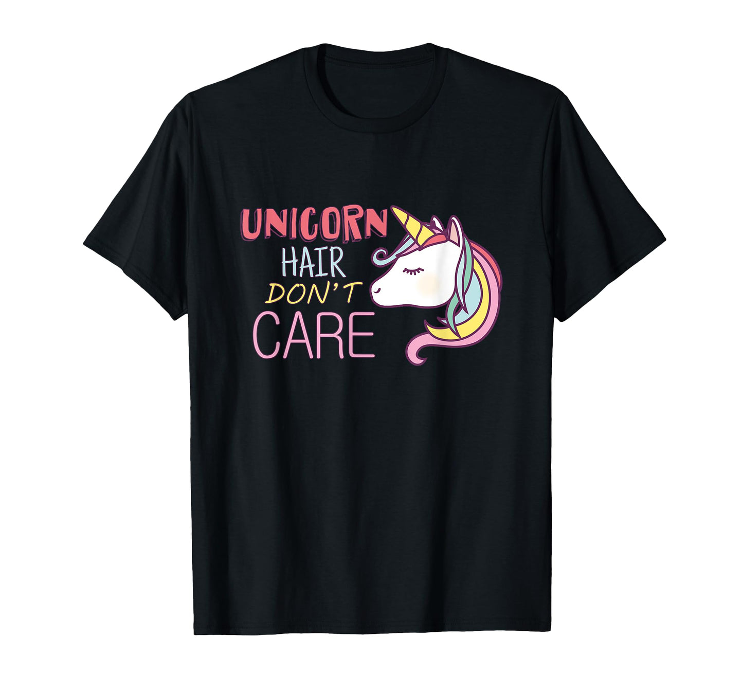 Unicorn Hair Don't Care T-Shirt Cool Unicorn Tshirt