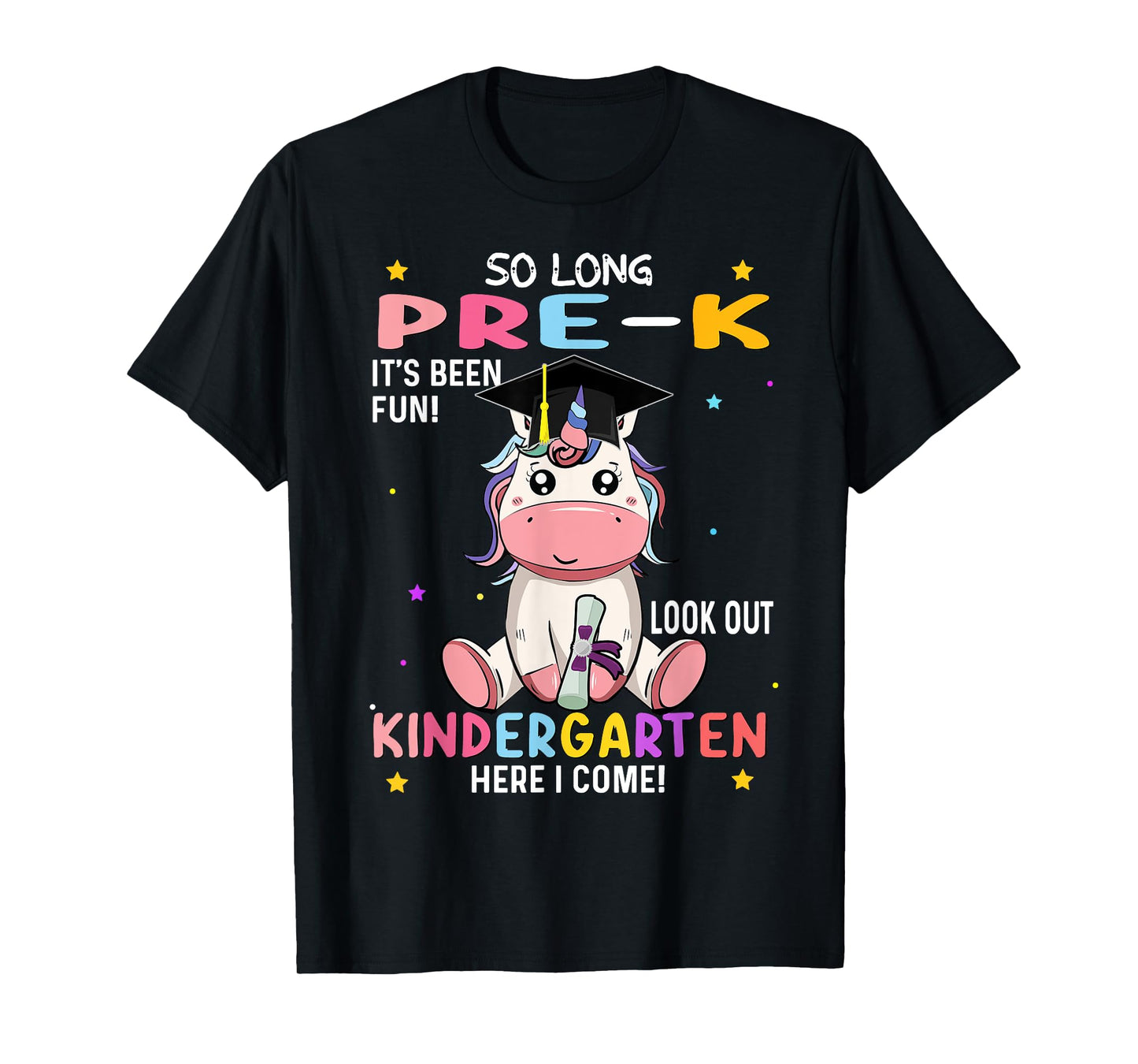 So Long pre k graduation 2025 look out Kindergarten girls T-Shirt