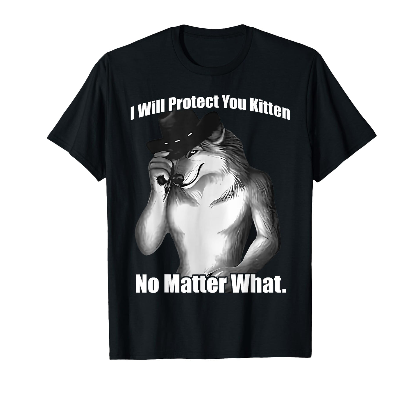 I'll Protect You Kitten No Matter What Wolf Men And Women T-Shirt
