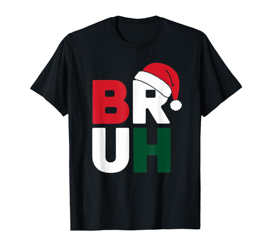 Funny Bruh Merry Christmas Pajama Family Men Meme Xmas Boy T-Shirt