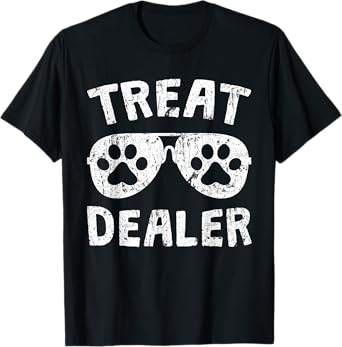 Dog Treat Dealer Funny Humor Dog Owner Dog Treats Dog Lover T-Shirt