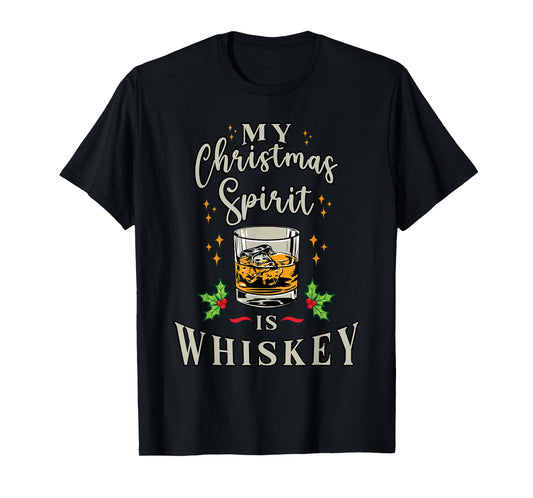 Merry Christmas Spirit is Whiskey Bourbon Funny Drinking T-Shirt