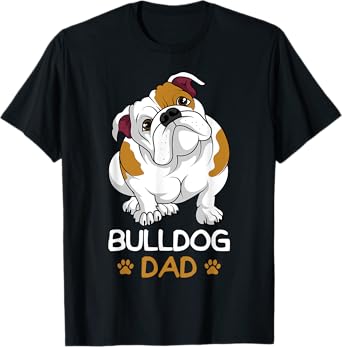 Bulldog Dad Funny English Bulldog Dog Owner for Men T-Shirt