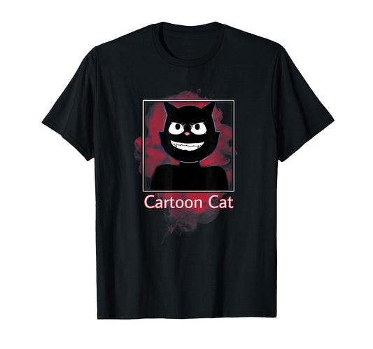 We all love to escape from Cartoon Cat, Are You Afraid T-Shirt