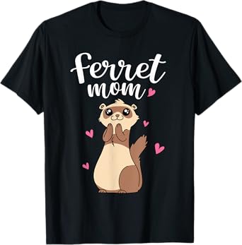 Mother's Day Cute Women Weasel Ferret Mom T-Shirt