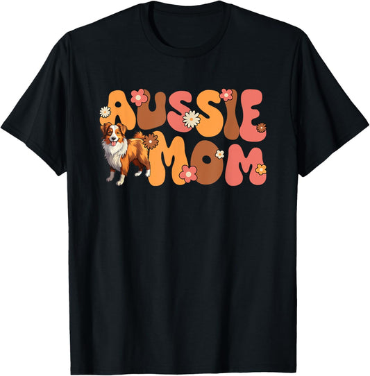 Australian Shepherd Red Tri Groovy Aussie mom T-Shirt