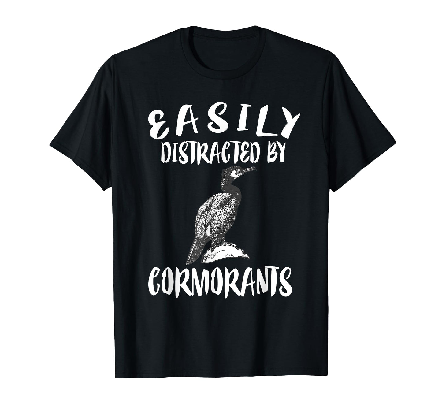 Easily Distracted By Cormorants Birds T-Shirt