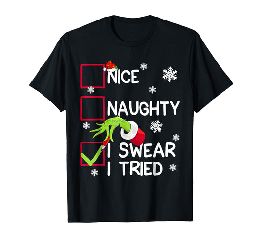 Groovy Naughty I Swear I Tried Christmas Xmas Men Women Kids T-Shirt