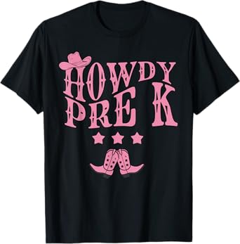 Howdy Pre-K Teacher Kids Parents Cowboy Cowgirl Boy Girl T-Shirt