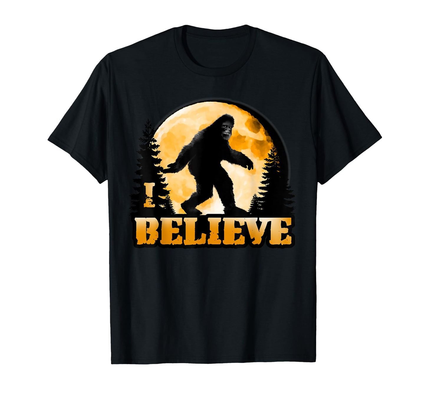 I Believe Bigfoot: Yeti Sasquatch Wood Booger Skunk Ape Moon T-Shirt