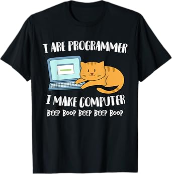 I Are Programmer I Make Computer Beep Funny Cute Cat T-shirt Men Women Girls Kids T-Shirt