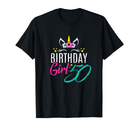 Birthday Girl 50 Year Old Gift Cute Unicorn Face 50th Bday T-Shirt