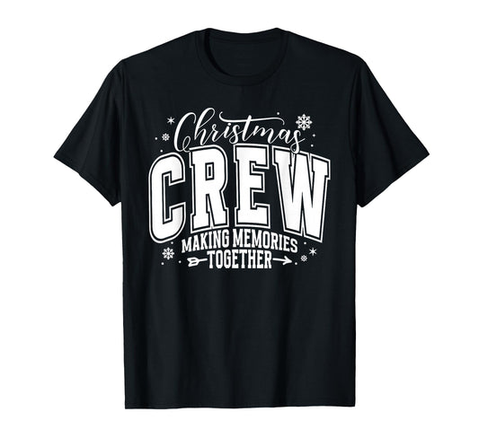 Family Christmas 2025 Making Memories Together Xmas Pajamas T-Shirt