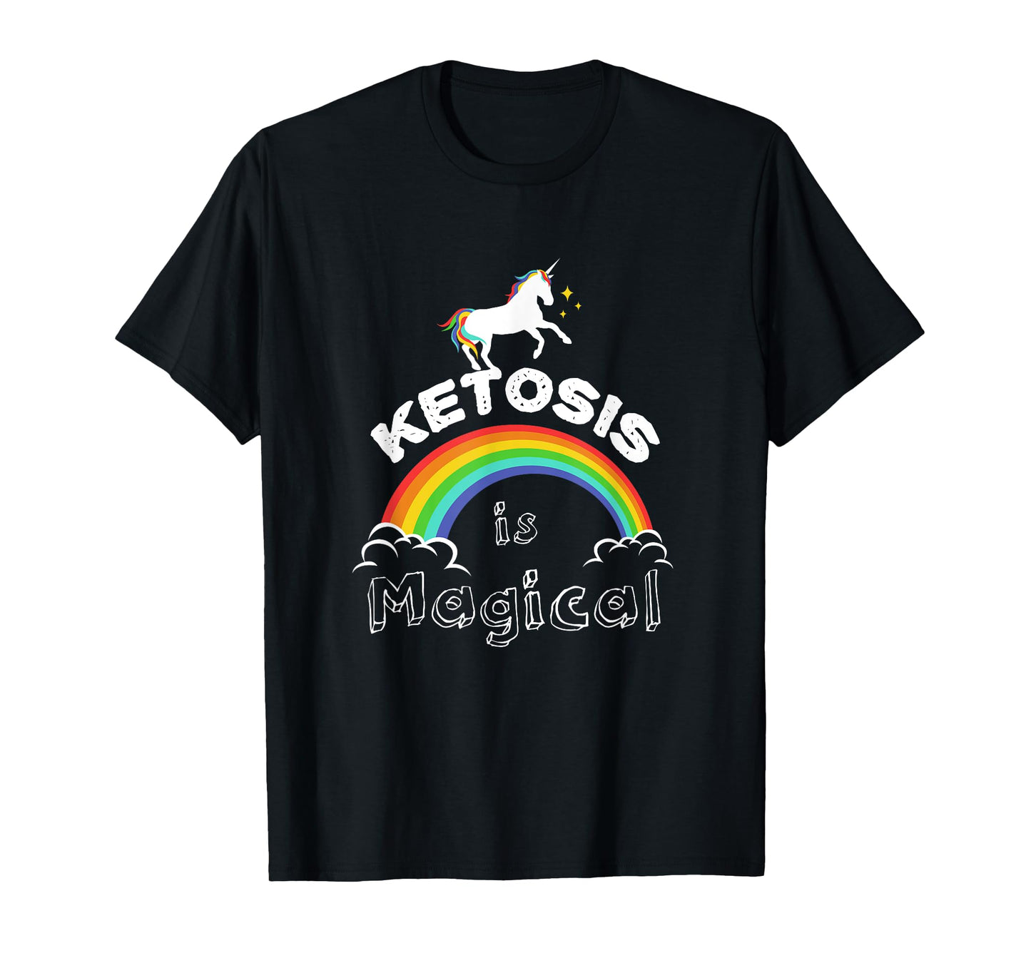 Keto T Shirt "Ketosis is Magical" Unicorn shirts Men Women T-Shirt