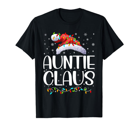 Auntie Claus Xmas Lights Christmas Pajama Matching Family T-Shirt