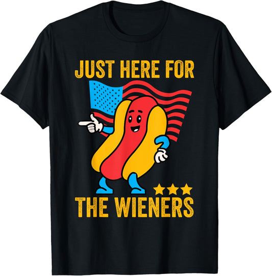 I'm Just Here For The Wieners Funny 4th of July Hot-Dog T-Shirt