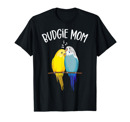 Budgie Mom Parakeet Budgerigar Funny Women T-Shirt