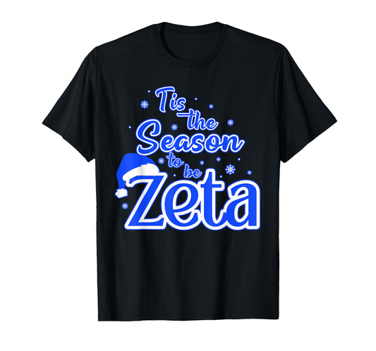 Tis The Season To Be ZetA-Christmas Santa Hat Xmas Women Men T-Shirt