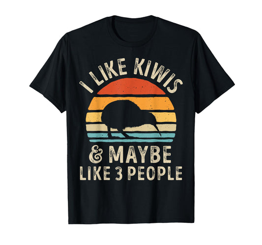 I Like Kiwis and Maybe 3 People Funny Kiwi Retro Vintage T-Shirt