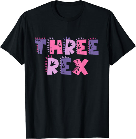 Three Rex Birthday Girl 3rd Birthday Boy Girl Dinosaur T-Shirt